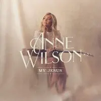 Coast2Coast Anne Wilson - My Jesus (Live In Nashville) [Cd]