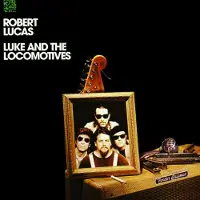 Coast2Coast Luke And The Locomotives - Dutch Import