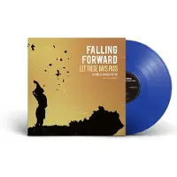 Konkurrent Falling Forward - Let These Days Pass: The Complete Anthology 1991-1995 - Blue [Vinyl Lp] Blue, Colored Vinyl