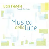 Pias Musica Della Luce