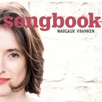 OUTHERE Margaux Vranken : "Songbook