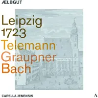 OUTHERE Bach,J.S. / Graupner / Telemann - Leipzig 1723 [Compact Discs]