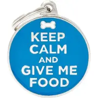 My Family Médaille Pour Animaux Keep Calm And Give Me Food