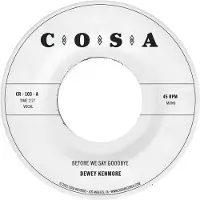 Konkurrent Dewey Kenmore - Before We Say Goodbye [Vinyl]