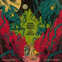 MVD High Desert Queen & Blue Heron - Turned To Stone: Chapter 8 The Wake [Vinyl Lp]