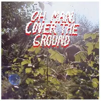 Konkurrent Oh Man, Cover The Ground