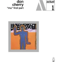 Coast2Coast Don Cherry - Mu First Part [Vinyl Lp] 180 Gram