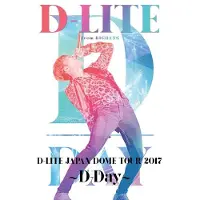 Import D-Lite Japan Dome Tour 2017 D-Day Blu-ray