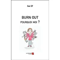Du Net Eds BURN OUT pourquoi moi ?