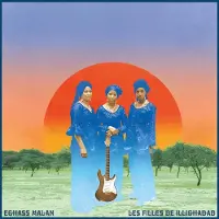 Modulor Les Filles De Illighadad - Eghass Malan [Vinyl]