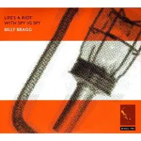 V2 Red Eye Billy Bragg - Life's A Riot With Spy Vs. Spy [Vinyl Lp] 180 Gram, Anniversary Ed