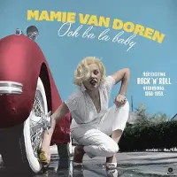 RecordCityJP Mamie Van Doren - Ooh Ba La Baby: Her Exciting Rock N Roll Recordings 1956-1959