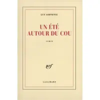 Gallimard Un Été autour du cou