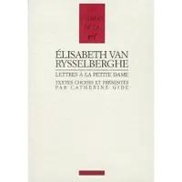 Gallimard Lettres à la Petite Dame