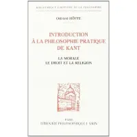 Vrin Introduction à la philosophie pratique de Kant
