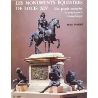 PICARD Les Monuments équestres de Louis XIV