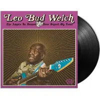 Warner Ada Leo Bud Welch - Angels In Heaven Done Signed My Name [Vinyl Lp]