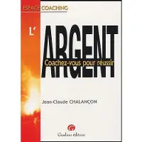 Gualino Eds Argent - coachez-vous pour réussir