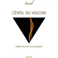 Edilivre-Aparis L’éveil du volcan