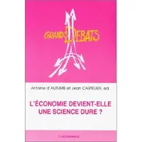 Economica L'economie devient-elle une science dure ?