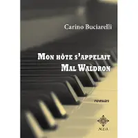 M.e.o Mon hôte s'appelait Mal Waldron