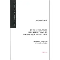 Epel Eds Louis ii de baviere selon ernst wagner