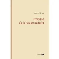 Epel Eds Critique de la raison asilaire