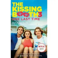 Hachette The Kissing Booth - Tome 3 - One Last Time - Beth Reekles