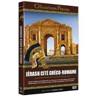 LCJ Civilisations perdues : Jerash, cité gréco-romaine DVD