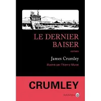 Gallmeister Le dernier baiser