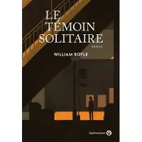 Gallmeister Le témoin solitaire