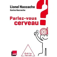 Odile Parlez-vous cerveau