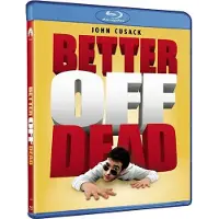 Import Better Off Dead Blu-ray