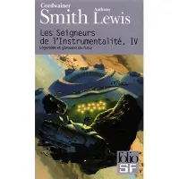 Gallimard Les Seigneurs de l'Instrumentalité