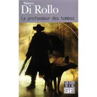 Gallimard La profondeur des tombes