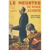 Le Masque Le Meurtre de Roger Ackroyd - Fac-similé prestige