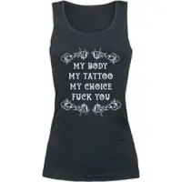 Sprüche Top Merchandising Fun de - My Body - My Tattoo - My Choice - S - XXL - pour Femme - noir - Taille XL