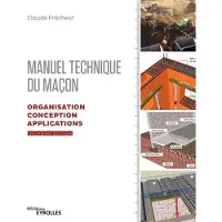 Eyrolles Manuel technique du maçon - Vol. 2, 2e édition