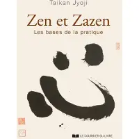 Courrier Du Livre Zen et zazen - Les bases de la pratique