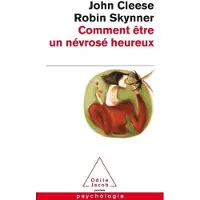Odile Comment être un névrosé heureux