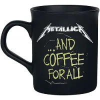 Metallica Mug de - ... And Coffee For All - pour Indifférent - noir mat - Taille Standard