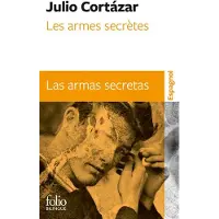 Gallimard Les armes secrètes/Las armas secretas