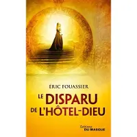 Le Masque Le Disparu de l'Hôtel Dieu