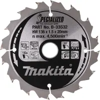 Makita Lame pour Scies Circulaires Bois Specialized 136x20x1,5 16T