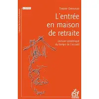 Esf L'entrée en maison de retraite