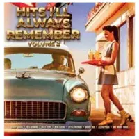 Coast2Coast Hits I'll Always Remember Volume 2