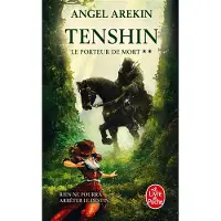 Lgf Tenshin (Le Porteur de mort, Tome 2)