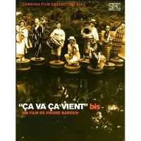 Saravah Ça va, ça vient, Bis DVD