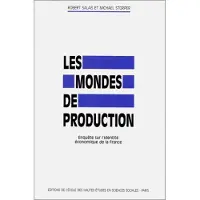 Ecole Des Hautes Etudes En Sciences Sociales Les mondes de production - enquête sur l'identité économique