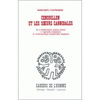 Ecole Des Hautes Etudes En Sciences Sociales Cendrillon et les sœurs cannibales de la Stakhtobouta Maniot